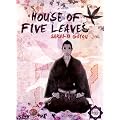 House of Five Leaves [DVD]