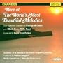 More of the World's Most Beautiful Melodies