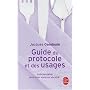Guide du protocole et des usages de Jacques Gandouin