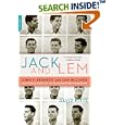 Jack and Lem: John F. Kennedy and Lem Billings: The Untold Story of an Extraordinary Friendship