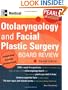 Otolaryngology and Facial Plastic Surgery Board Review: Pearls of Wisdom, Second Edition