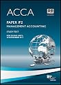 ACCA - F2 Management Accounting: Study Text