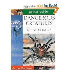 Dangerous Creatures of Australia (Michelin Green Guides)