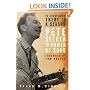 "To Everything There is a Season": Pete Seeger and the Power of Song (New Narratives in American History)
