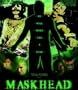 Maskhead Unrated Edition
