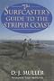 The Surfcaster's Guide to the Striper Coast