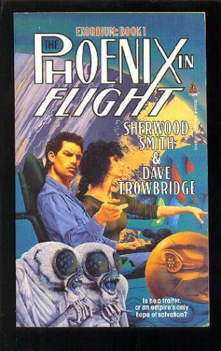 Image of: The Phoenix in Flight (Exordium, Book 1)