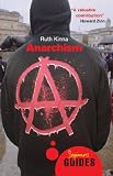 Anarchism : a beginner's guide