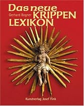 Das neue Krippenlexikon