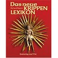 Das neue Krippenlexikon