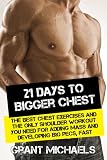 21 Days to a Bigger Chest