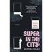 Super in the City