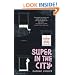 Super in the City