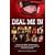 Deal Me In: Twenty of the World'sTop Poker Players Share the Heartbreaking and Inspiring Stories of How They Turned Pro