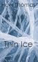 Thin Ice