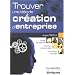 Trouver une Id�e de Creation d'Entreprise