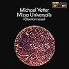 Missa Universalis (Obertonmesse)