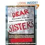 Dear Sisters: Dispatches From The Women's Liberation Movement