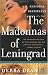 The Madonnas of Leningrad: A Novel