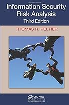 Information Security Risk Analysis, Third Edition