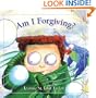 Am I Forgiving?