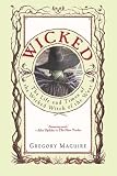 Wicked (0613621697) by Maguire, Gregory