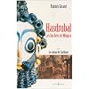Le roman de Carthage t.3 : Hasdrubal, les b�chers de M�gara