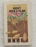 About Devil's Claw : the natural and safe treatment of rheumatism and arthritis