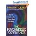 The Psychedelic Experience: A Manual Based on the Tibetan Book of the Dead
