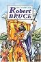 Story of Robert the Bruce (Corbie)
