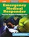 Emergency Medical Responder, Student Workbook: .