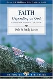 Faith: Depending on God : 9 Studies for Individuals or Groups (Life Guide Bible Studies)