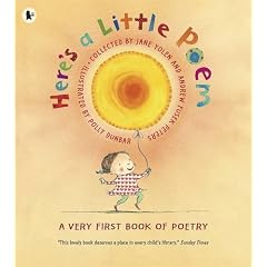 Here's a Little Poem: A Very First Book of Poetry