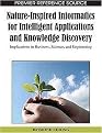 Nature-Inspired Informatics for Intelligent Applications and Knowledge Discovery (Hardcover)