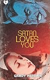 Satan Loves You