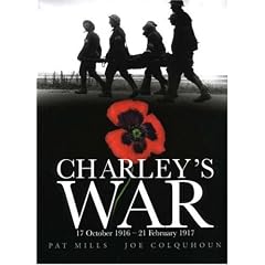 Charley's War: 17 October, 1916-21 February, 1917