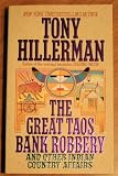 "The Great Taos Bank Robbery and Other Indian Country Affairs" av Tony Hillerman