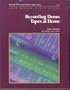 Recording Demo Tapes at Home (John Woram Audio Series)