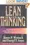 Lean Thinking : Banish Waste and Create Wealth in Your Corporation