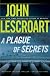 A Plague of Secrets