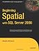 Image of Beginning Spatial with SQL Server 2008 (Expert's Voice in SQL Server)