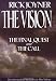 The
Vision:
