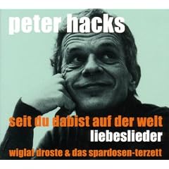 Seit Du dabist auf der Welt: Vertonte Liebesgedichte