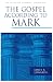 The Gospel According to Mark