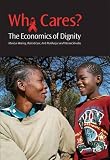 Who Cares?: The Economics of Dignity