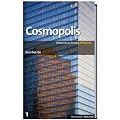 SZ-Bibliothek Metropolen Band 1: Cosmopolis