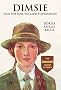 Dimsie and the Jane Willard Foundation: The Dimsie Short Stories