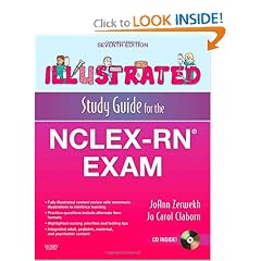 Illustrated Study Guide for the NCLEX-RN® Exam (Mosby's Illustrated Study Guide for... by JoAnn Zerwekh MSN EdD RN and Jo Carol Claborn MS RN