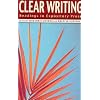 Clear Writing: Readings in Expository Prose