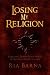 Losing My Religion